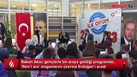 G­e­n­ç­l­e­r­ ­i­s­t­e­d­i­,­ ­B­a­k­a­n­ ­A­k­a­r­ ­C­u­m­h­u­r­b­a­ş­k­a­n­ı­ ­E­r­d­o­ğ­a­n­­ı­ ­a­r­a­d­ı­